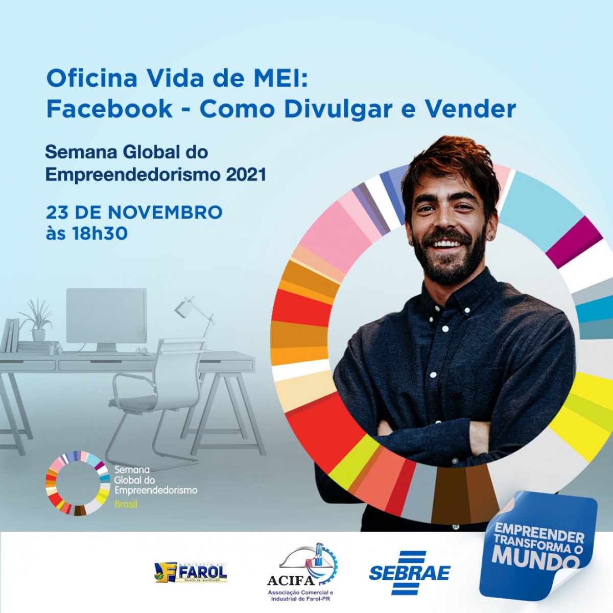 Venha participar da nossa Oficina Vida de MEI: Facebook - Como Divulgar e Vender