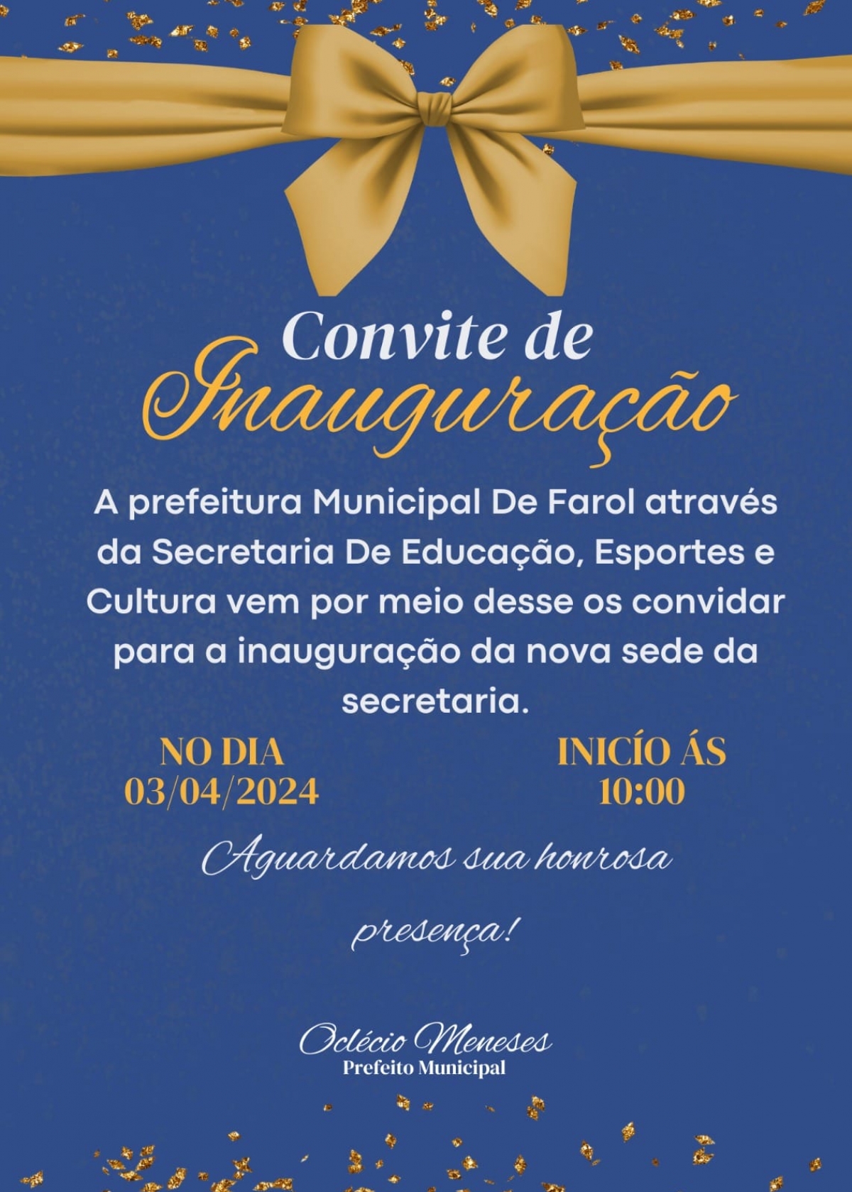 Nova sede da Secretaria de Educação, Esporte e Cultura  será inaugurada nesta quarta-feira, dia 3, em Farol